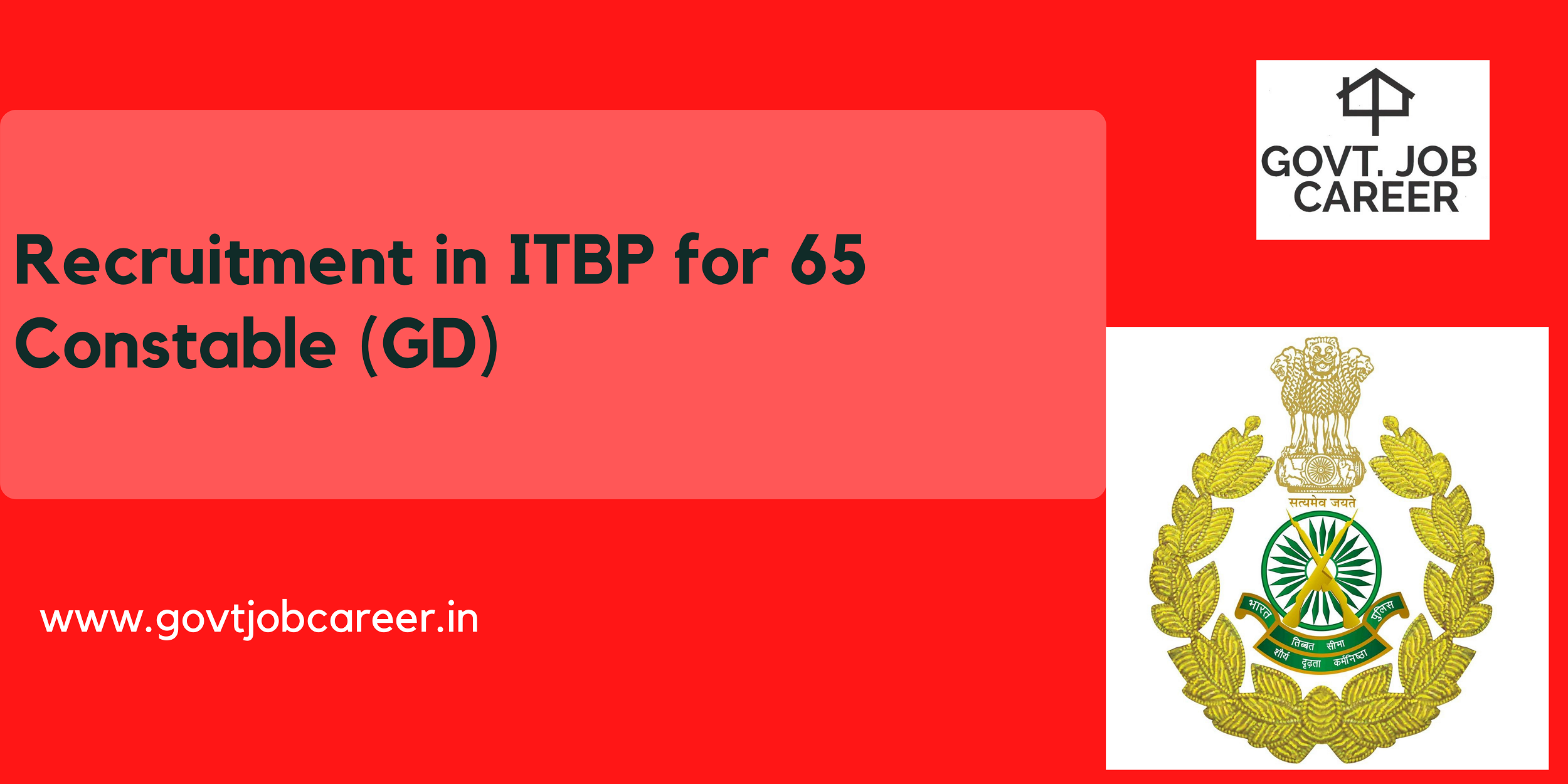 ITBP Recruitment 2021 for 65 Constable (GD)