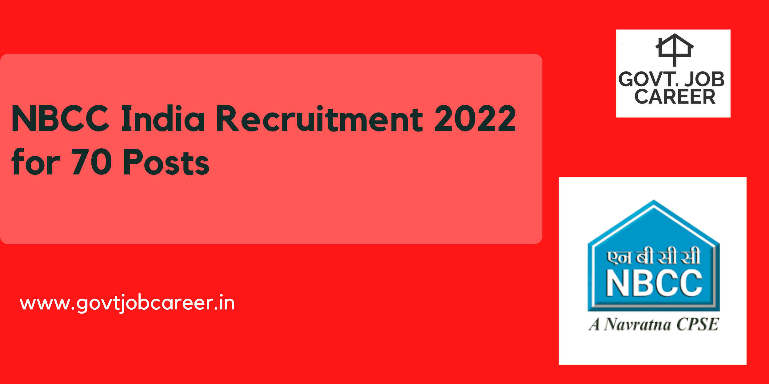 NBCC India Recruitment 2022 for 70 Posts